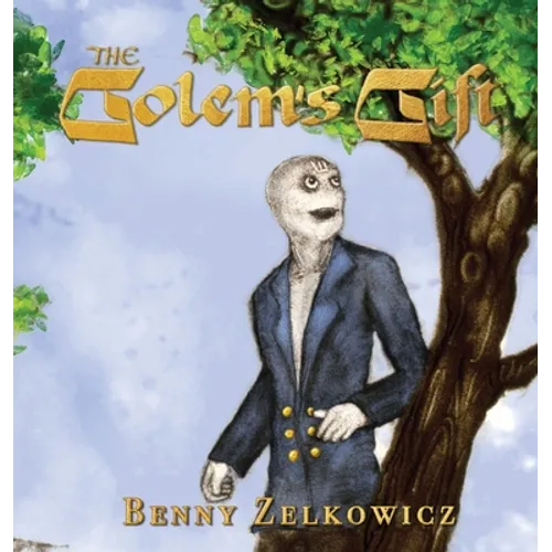 The Golem's Gift