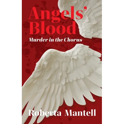 Angels' Blood: Murder in the Chorus - Paperback