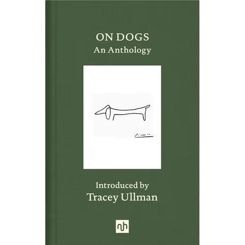 On Dogs: An Anthology