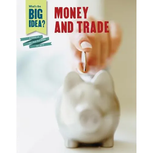 Money and Trade