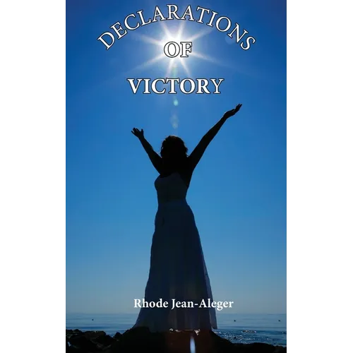 Declarations of Victory