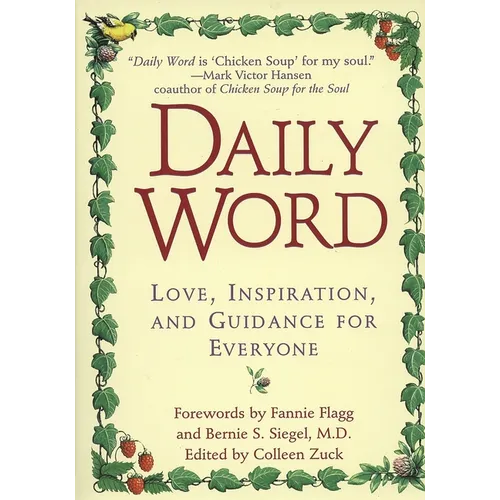 Daily Word: Love, Inspiration, and Guidance for Everyone