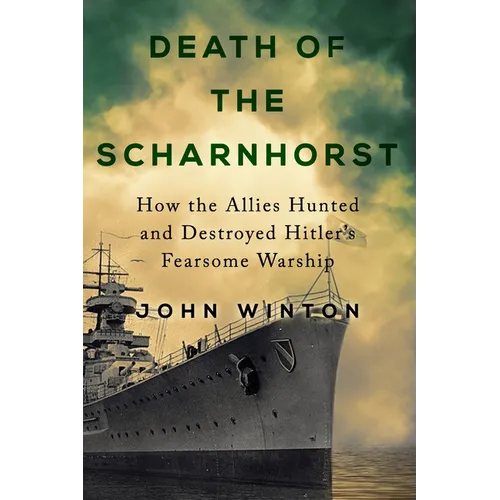 Death of the Scharnhorst
