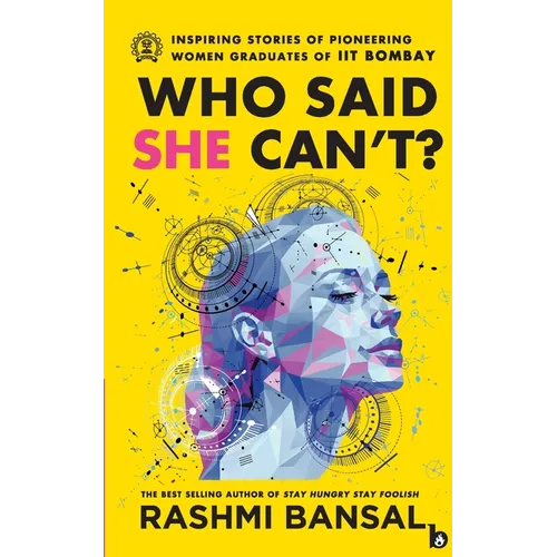 Who Said She Can't ?