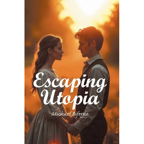 Escaping Utopia