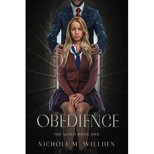 Obedience: The Guild Book One