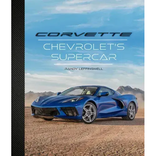 Corvette: Chevrolet's Supercar