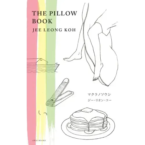The Pillow Book: English-Japanese Illustrated Edition マクラノソウシ（日本&