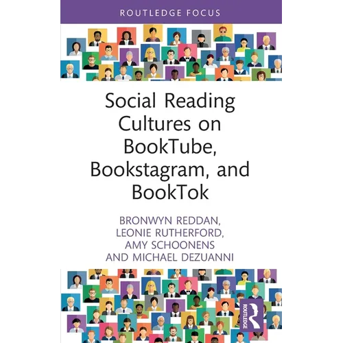 Social Reading Cultures on BookTube, Bookstagram, and BookTok