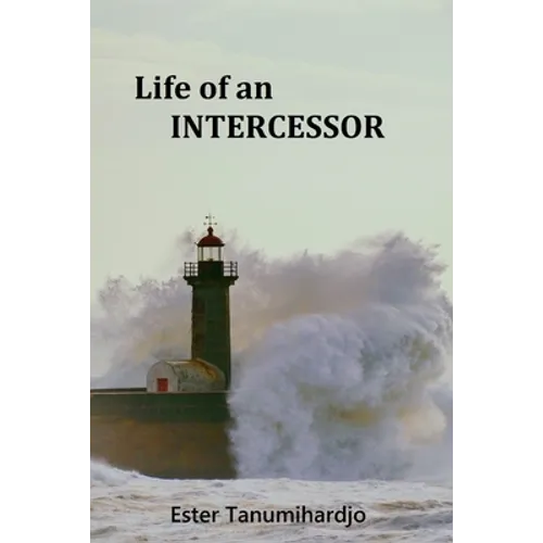 Life of an Intercessor