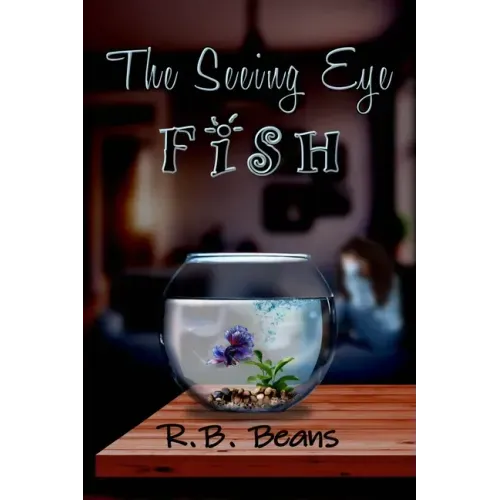 The Seeing Eye Fish