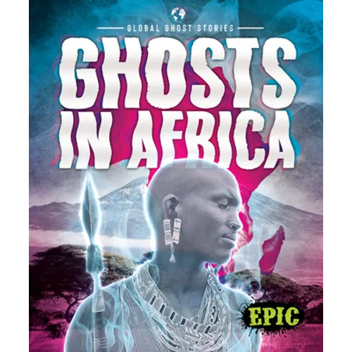 Ghosts in Africa