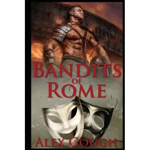 Bandits of Rome: Book II in the Carbo of Rome series