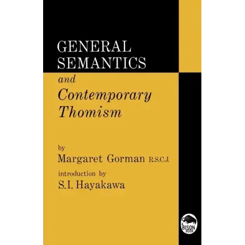 General Semantics and Contemporary Thomism