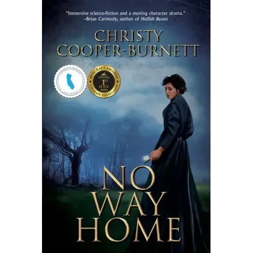 No Way Home: A Time Travel Novel of Adventure and Survival