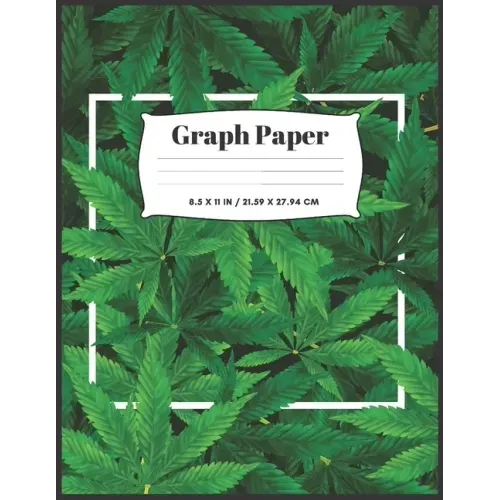 Cannabis Cover Graph Paper: 8.5x11 - 100 sheets