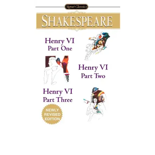 Henry VI (Parts I, II and III)