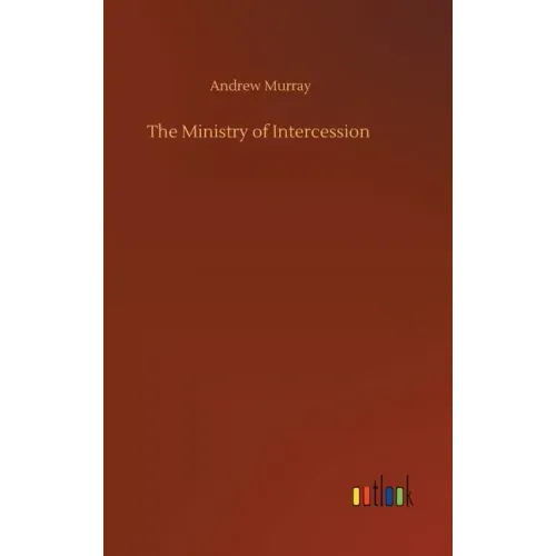 The Ministry of Intercession