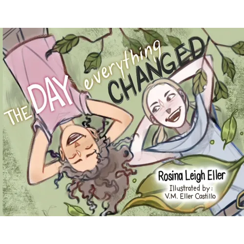 The Day Everything Changed