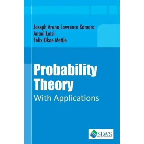 Probability Theory With Applications