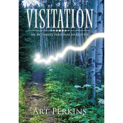 Visitation: An Intensely Personal Narrative