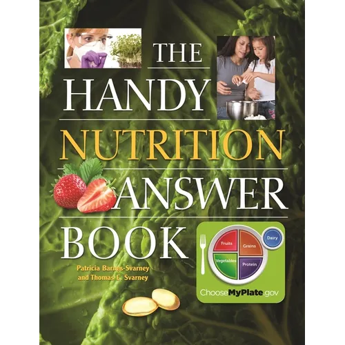 The Handy Nutrition Answer Book