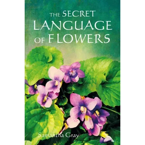 The Secret Language of Flowers