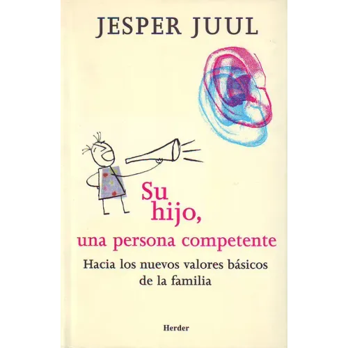 Su Hijo, Una Persona Competente