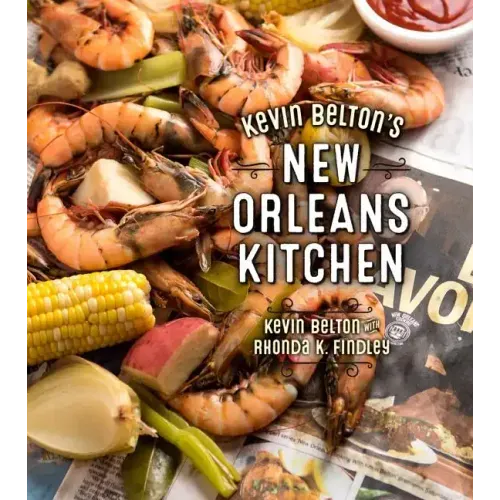 Kevin Belton's New Orleans Kitchen