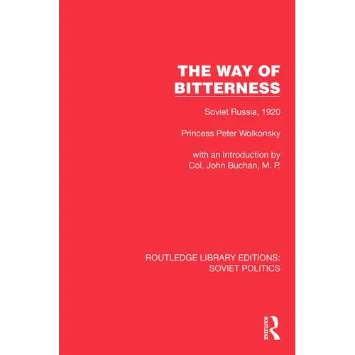 The Way of Bitterness: Soviet Russia, 1920