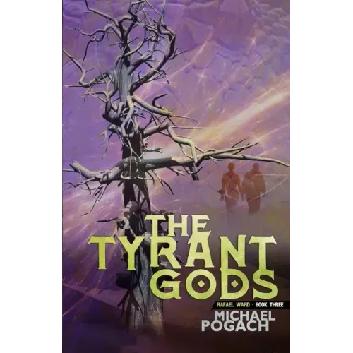 The Tyrant Gods