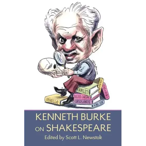 Kenneth Burke on Shakespeare