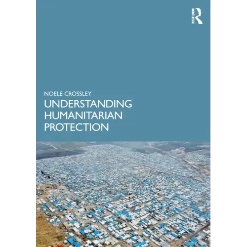 Understanding Humanitarian Protection