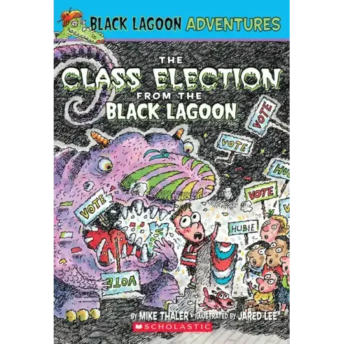 The Class Election from the Black Lagoon