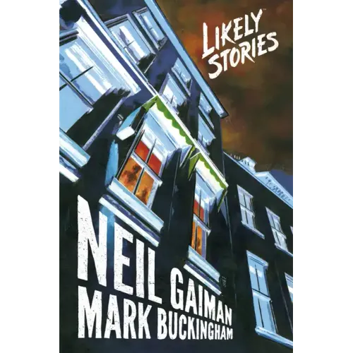 Neil Gaiman's Likely Stories
