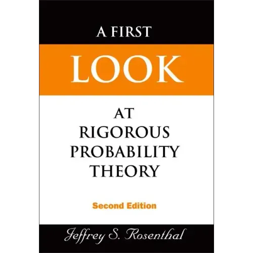 First Look at Rigorous Probability Theory, a (2nd Edition)
