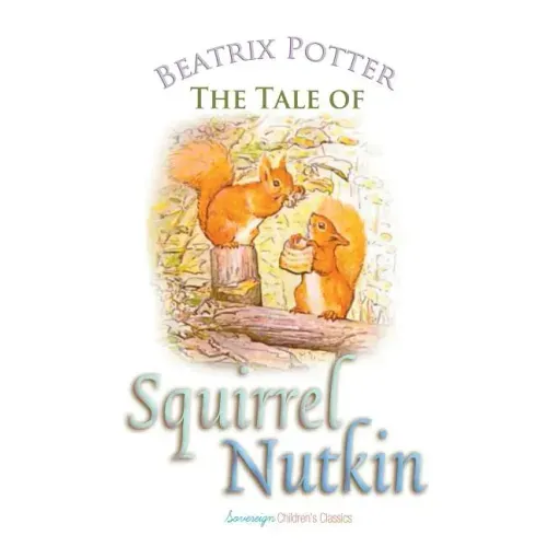 The Tale of Squirrel Nutkin