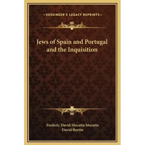 Jews of Spain and Portugal and the Inquisition