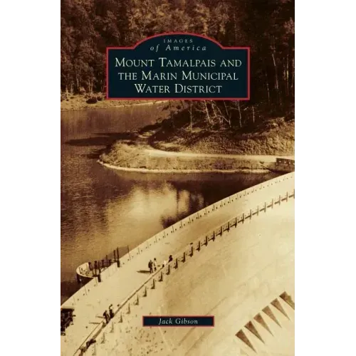 Mount Tamalpais and the Marin Municipal Water District