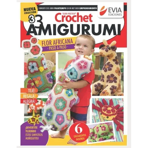 Crochet Amigurumi 3: Divertite tejiendo estos simpáticos muñequitos