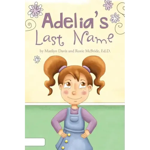 Adelia's Last Name