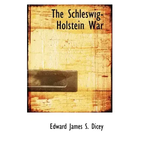 The Schleswig-Holstein War