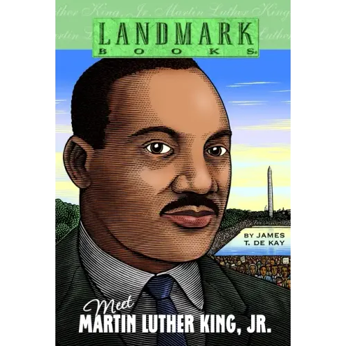 Meet Martin Luther King, Jr.