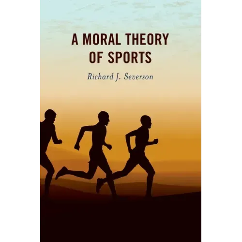 A Moral Theory of Sports