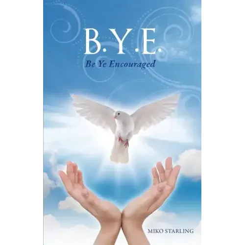 B.Y.E.