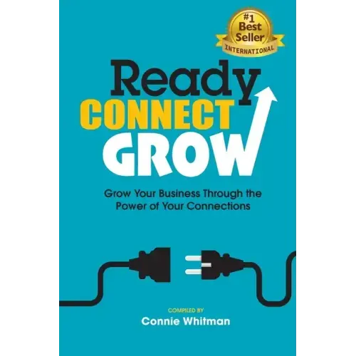 Ready, Connect, Grow