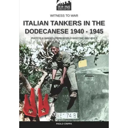 Italian tankers in the Dodecanese 1940-1945