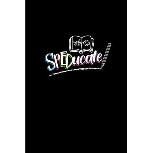 Speducate: Special Education Teacher Gift - Special Education Assistant Gift - SPED Team Gift