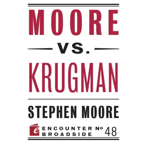 Moore vs. Krugman