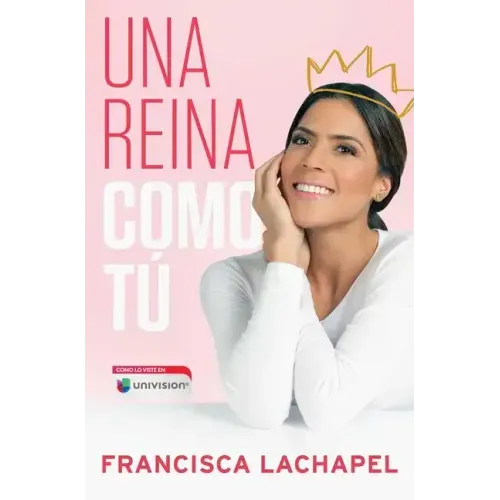 Una Reina Como Tú